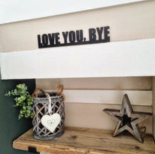 Load image into Gallery viewer, LOVE YOU, BYE Contemporary Collection