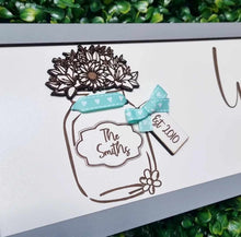 Load image into Gallery viewer, Personalised 3D Floral Jam Jar/Welcome To Our Home Country Sign