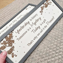 Load image into Gallery viewer, Today is a gift Petite Sign