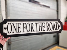 Load image into Gallery viewer, One for the Road 3D Train Sign