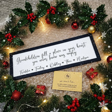 Load image into Gallery viewer, Personalised Grandchildren fill a place Petite Sign