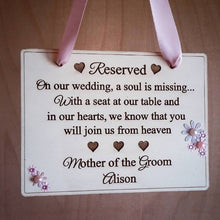 Load image into Gallery viewer, 20cm x 15cm Reserved/In Loving Memory Wedding Sign