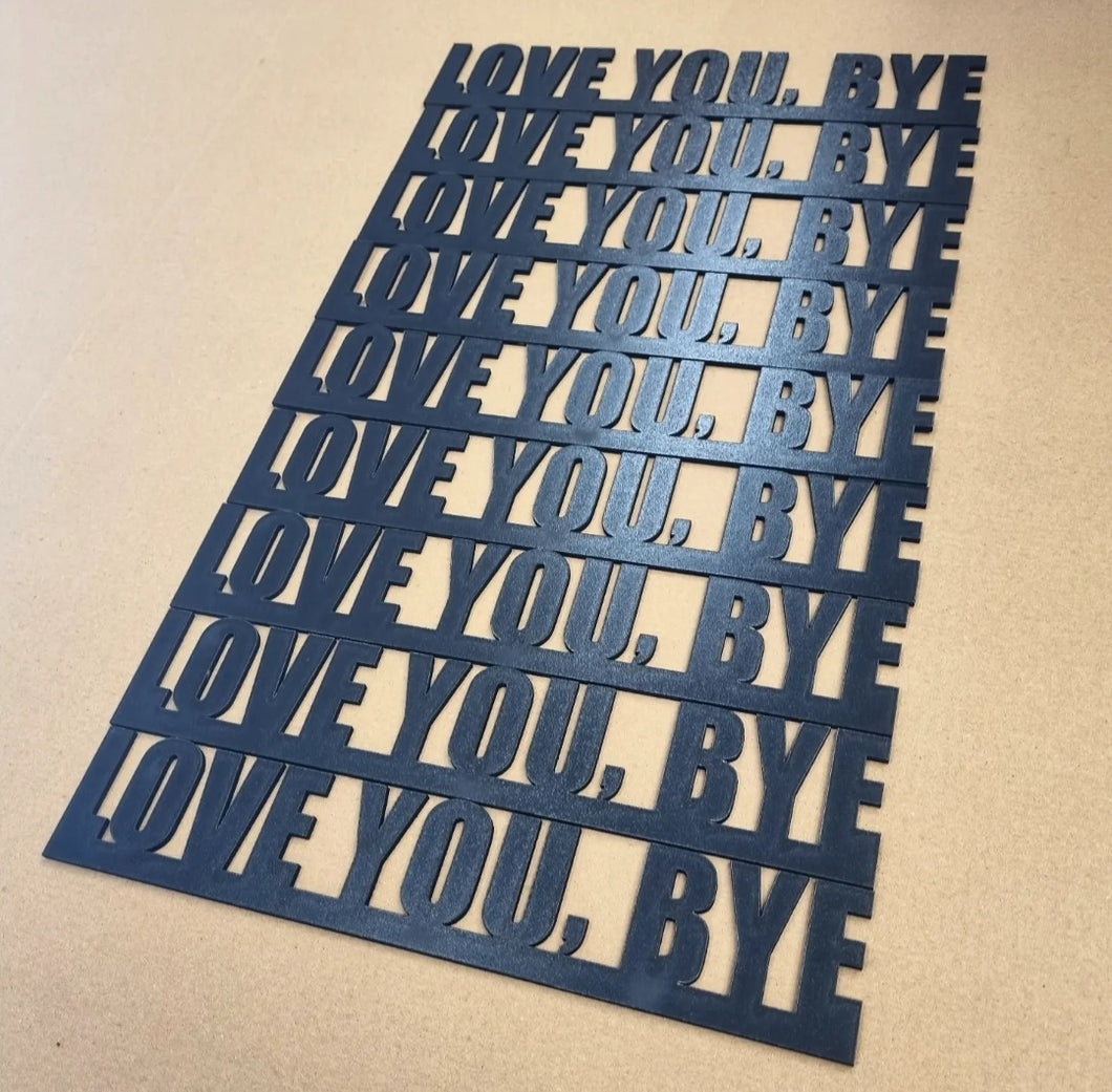 LOVE YOU, BYE Contemporary Collection