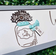 Load image into Gallery viewer, Personalised 3D Floral Jam Jar/Welcome To Our Home Country Sign

