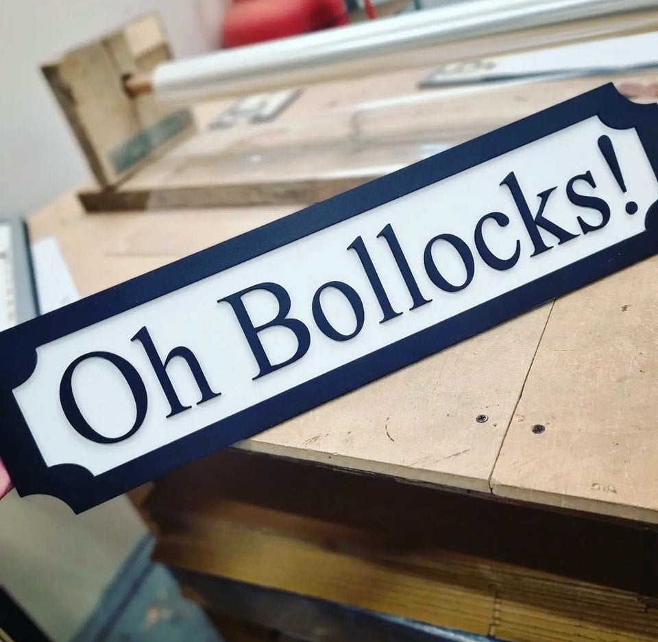 Oh Bollocks! 3D Train Sign