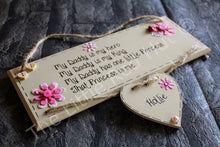 Load image into Gallery viewer, My Daddy is my hero Plaque
