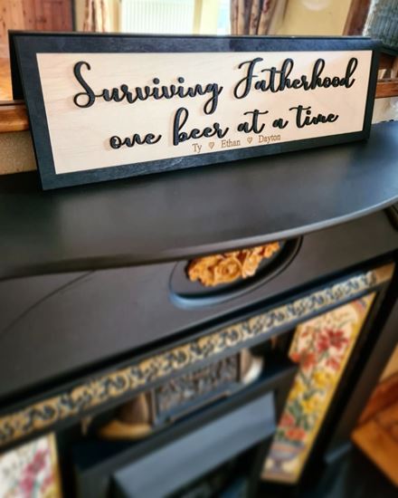 Personalised Surviving fatherhood one beer at a time Black & Birch 3D Sign