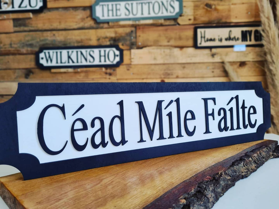 Cead Mile Failte 3D Train/Street Sign