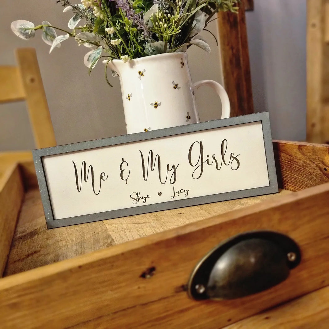 Me & My Girls Petite Sign