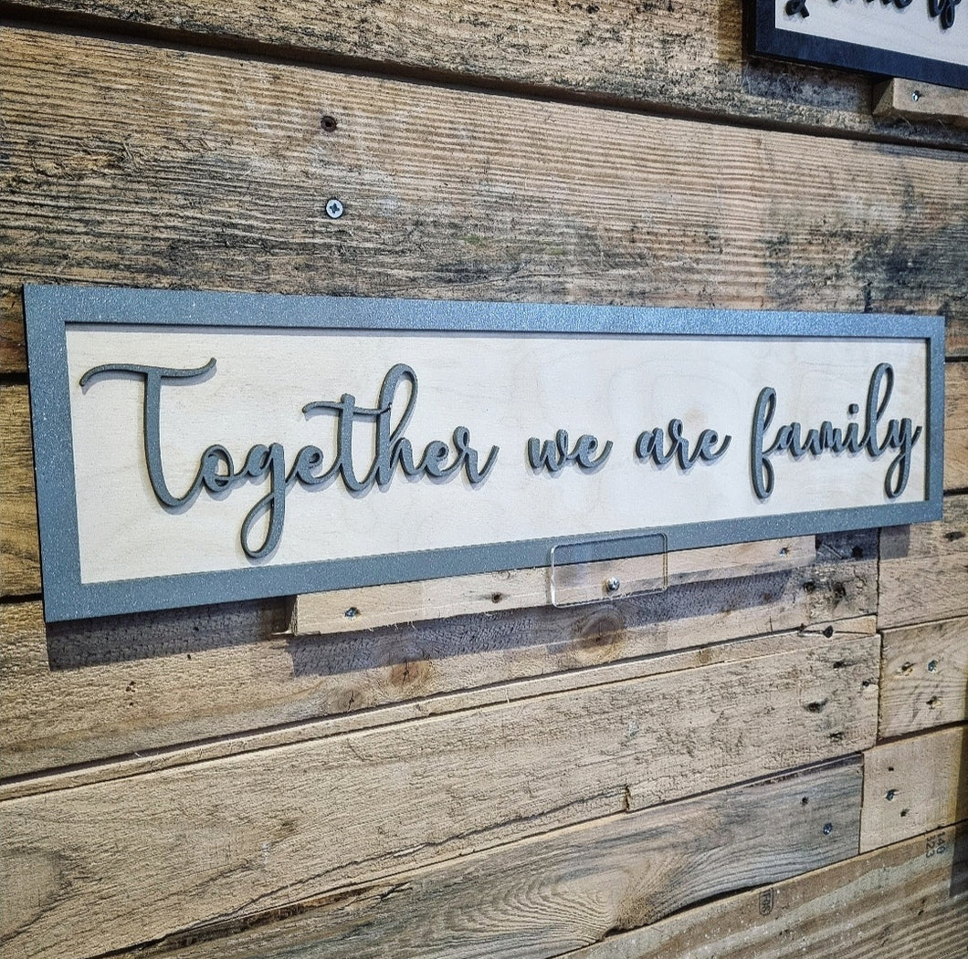 Personalised Together we are family Grey & Birch 3D Sign