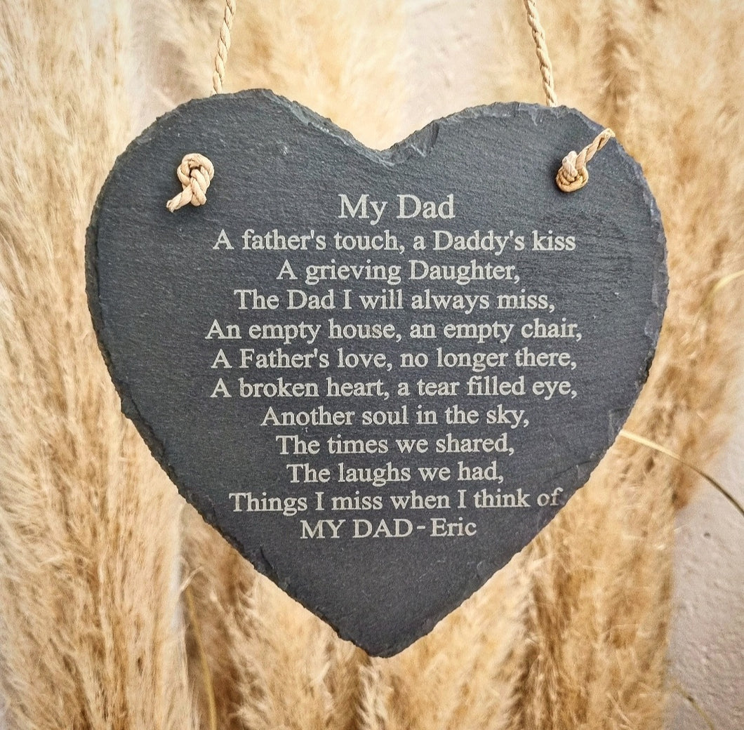 My Dad from a grieving Daughter - Small Slate Heart