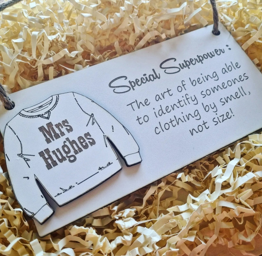 Special Superpower School/Nursery Staff Sign
