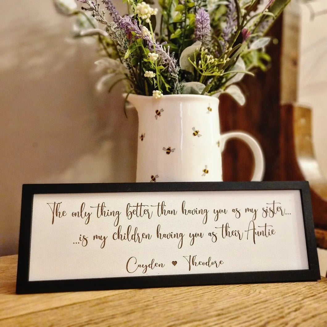 Personalised The only thing better...Auntie Petite Sign