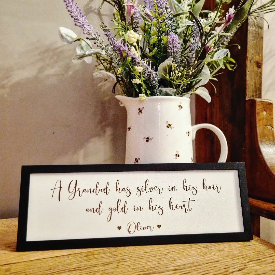 Personalised A Grandad has silver in his hair Petite Sign The Little