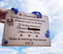 Load image into Gallery viewer, 20cm x 15cm Reserved/In Loving Memory Wedding Sign
