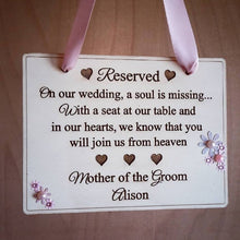 Load image into Gallery viewer, 20cm x 15cm Reserved/In Loving Memory Wedding Sign
